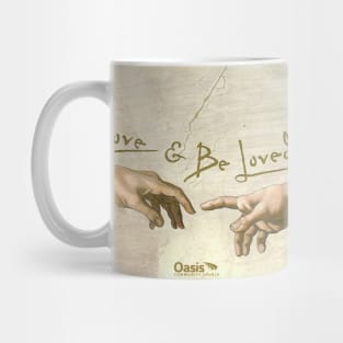 Love and Be Loved Mug